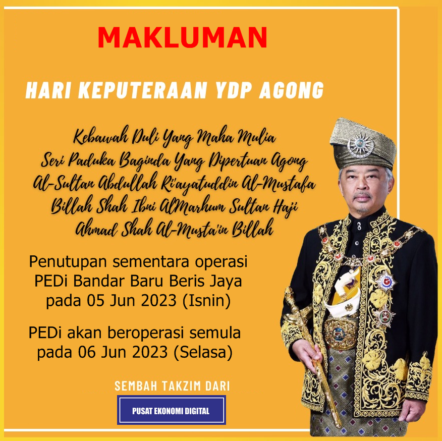 penutupan pedi keputeraan agong 2023